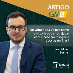 Foto ARTIGO | De volta a Las Vegas: como a história pode nos ajudar com a crise sobre jogos e apostas no Brasil